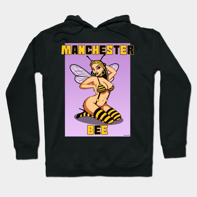 Manchester bee, Manchester honey, Manchester girl Hoodie by jimmy-digital